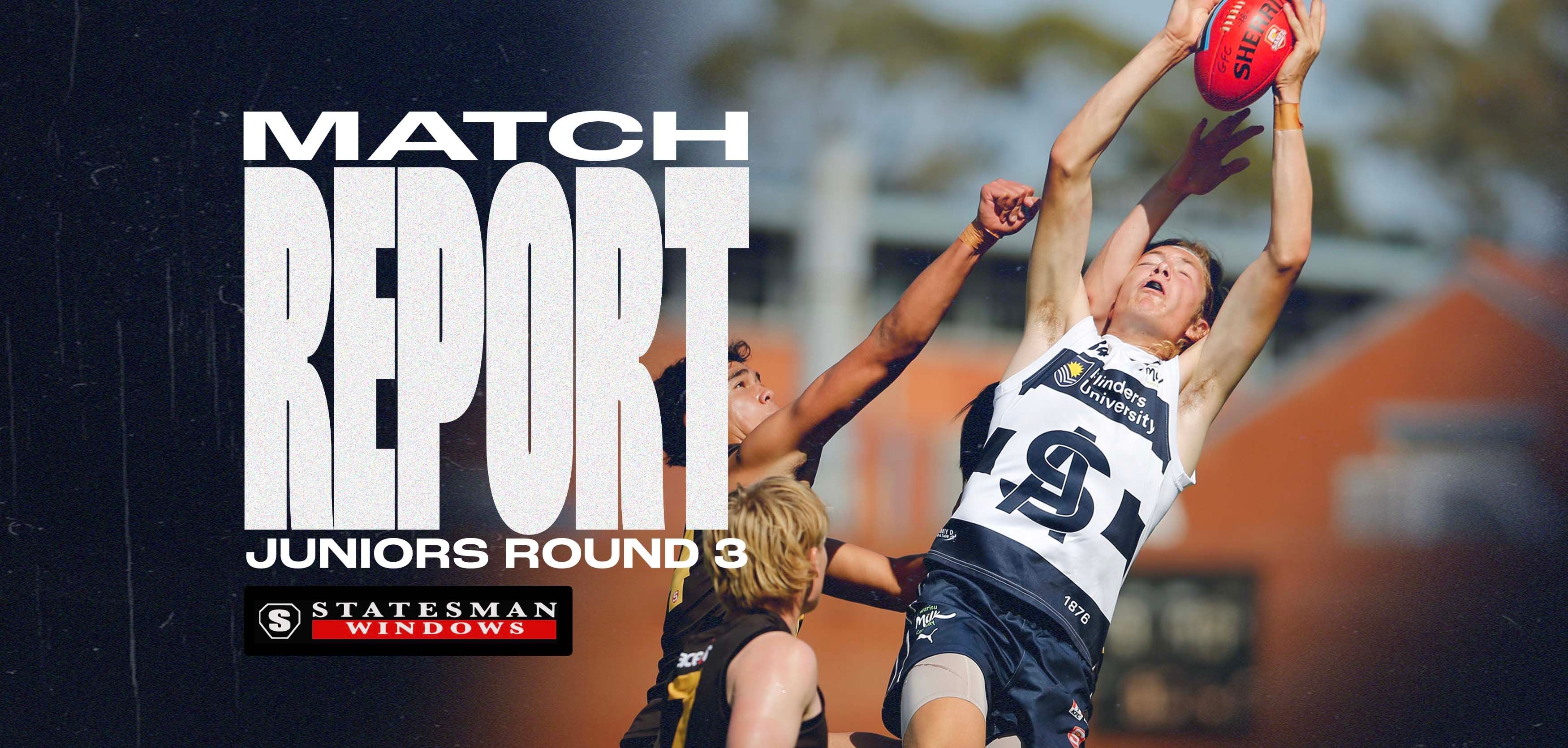 Statesman Windows Match Report: Juniors Round 3 v Glenelg Statesman Windows Match Report: Juniors Round 3 v Glenelg